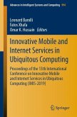 Innovative Mobile and Internet Services in Ubiquitous Computing