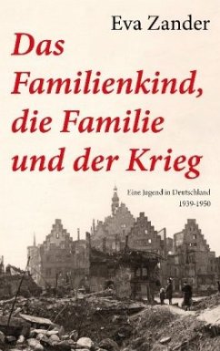 Cover Das Familienkind, die Familie und der Krieg