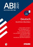 STARK Abi - auf einen Blick! Deutsch NRW 2021 STARK Abi - auf einen Blick! Deutsch NRW 2021