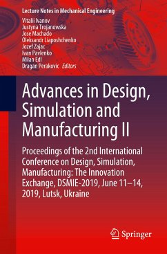 Advances in Design, Simulation and Manufacturing II