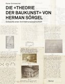 Die "Theorie der Baukunst" von Herman Sörgel