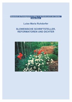 Cover Slowenische Schriftsteller, Reformatoren und Dichter