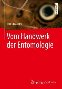 Vom Handwerk der Entomologie - Malicky, Hans
