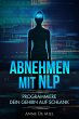 Abnehmen mit NLP - Programmiere Dein... - Bild 1