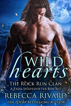 Wild Hearts: The Rock Run Clan (A Fada Shapeshifter Box Set) (eBook, ePUB) - Rivard, Rebecca