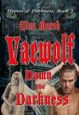 Vaewolf (Hearts of Darkness, #3) (eBook, ePUB)