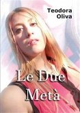 Le due metà (eBook, ePUB)