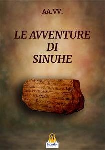 Le avventure di Sinuhe (eBook, ePUB) - AA.VV.