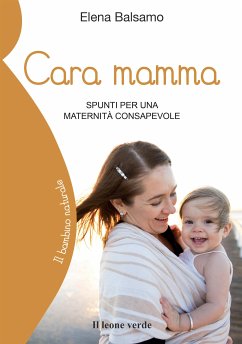 Cara mamma (eBook, ePUB) - Balsamo, Elena