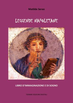 Leggende napoletane (eBook, ePUB) - Serao, Matilde