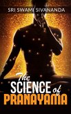The Science of Pranayama (eBook, ePUB)