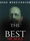 Hugo Münsterberg: The Best Works (eBook, ePUB)