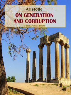 On Generation and Corruption (eBook, ePUB) - Aristotle