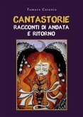 Cantastorie. Racconti di andata e ritorno (eBook, ePUB)