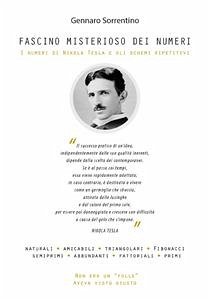 Fascino misterioso dei numeri. I numeri di Tesla e gli schemi ripetitivi (eBook, PDF) - Sorrentino, Gennaro