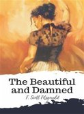 The Beautiful and Damned (eBook, ePUB)