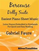 Berceuse the Dolly Suite Easiest Piano Sheet Music (fixed-layout eBook, ePUB) Berceuse the Dolly Suite Easiest Piano Sheet Music (fixed-layout eBook, ePUB)