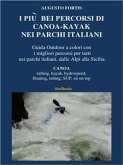 I più bei percorsi di canoa-kayak nei parchi italiani (eBook, ePUB)