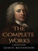 Samuel Richardson: The Complete Works (eBook, ePUB)