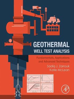 Geothermal Well Test Analysis (eBook, ePUB) - Zarrouk, Sadiq J.; Mclean, Katie