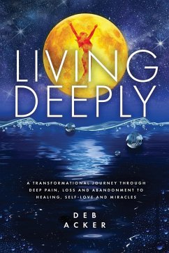 Living Deeply - Acker, Deb
