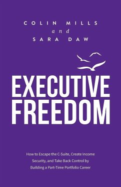 Executive Freedom - Mills, Colin; Daw, Sara