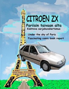 Citroen ZX Pariisin taivaan alta - Brand, Seppo