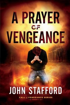 A Prayer of Vengeance - Stafford, John