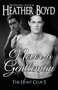 Never a Gentleman - Boyd, Heather