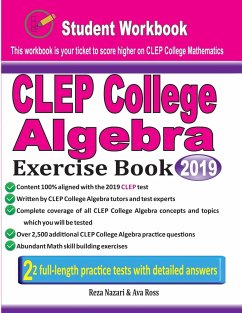 CLEP College Algebra Exercise Book - Nazari, Reza; Ross, Ava