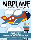 Airplane Coloring and Activity Book for Kids