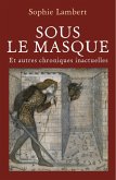 Sous le masque (eBook, ePUB)
