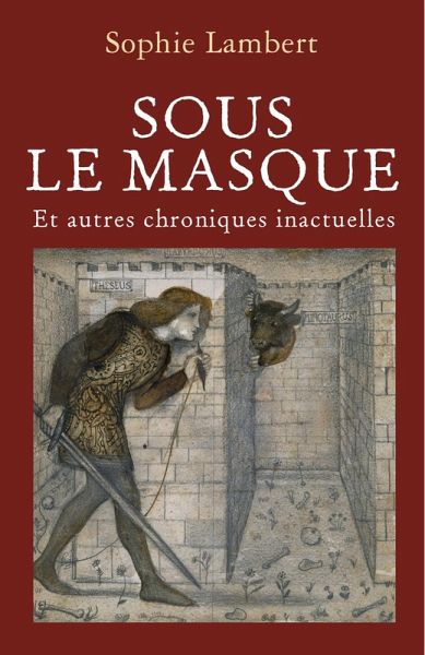 Sous le masque (eBook, ePUB) Sous le masque (eBook, ePUB)