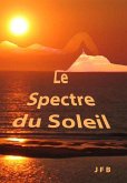 Le spectre du Soleil (eBook, ePUB)