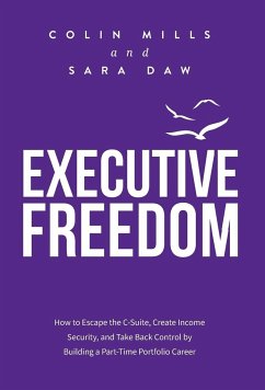 Executive Freedom - Mills, Colin; Daw, Sara