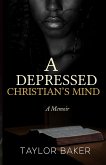 A Depressed Christian's Mind