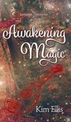 Awakening Magic - Ellis, Kim