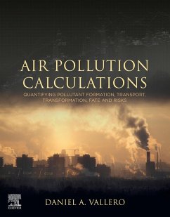 Air Pollution Calculations (eBook, ePUB) - Vallero, Daniel A.