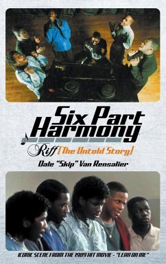 Six Part Harmony - Riff (The Untold Story) - "Skip" van Rensalier, Dale