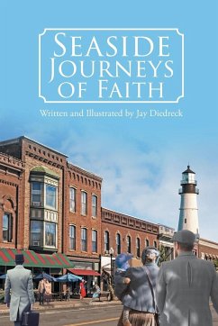 Seaside Journeys of Faith - Diedreck, Jay