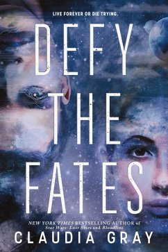 Defy the Fates (eBook, ePUB) - Gray, Claudia