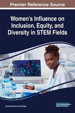 Women's Influence on Inclusion, Equity, and Diversity in STEM Fields