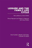 Leisure and the Family Life Cycle (eBook, ePUB)