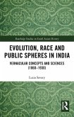 Evolution, Race and Public Spheres in India (eBook, ePUB)