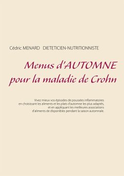 Menus d'automne pour la maladie de Crohn - Menard, Cedric