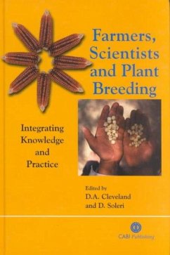 Farmers, Scientists and Plant Breeding - Cleveland, David A