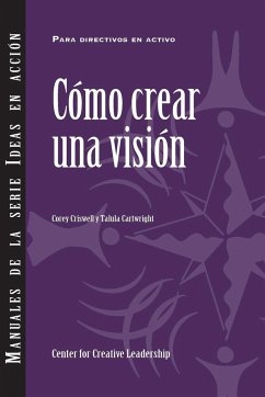Creating a Vision (International Spanish) - Criswell, Corey; Cartwright, Talula