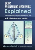 Basic Engineering Mechanics Explained, Volume 3