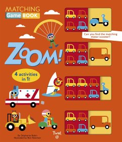 Matching Game Book: Zoom! - Babin, Stephanie; Babin, Stéphanie