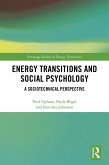 Energy Transitions and Social Psychology (eBook, PDF)